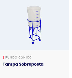 Tanque Cilíndrico Fundo Cônico - Tampa Sobreposta